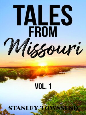 cover image of Tales From Missouri Volume 1